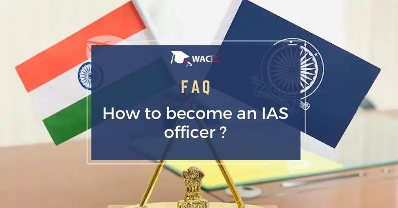 How to become an IAS officer