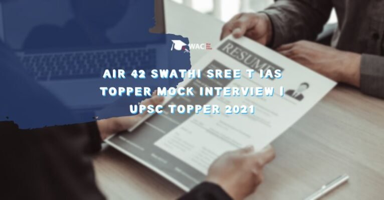 AIR 42 SWATHI SREE T IAS Topper Mock Interview | UPSC Topper 2021