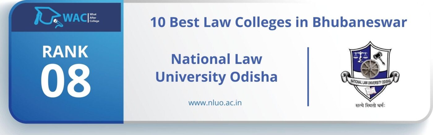 Rank: 8 National Law University Odisha