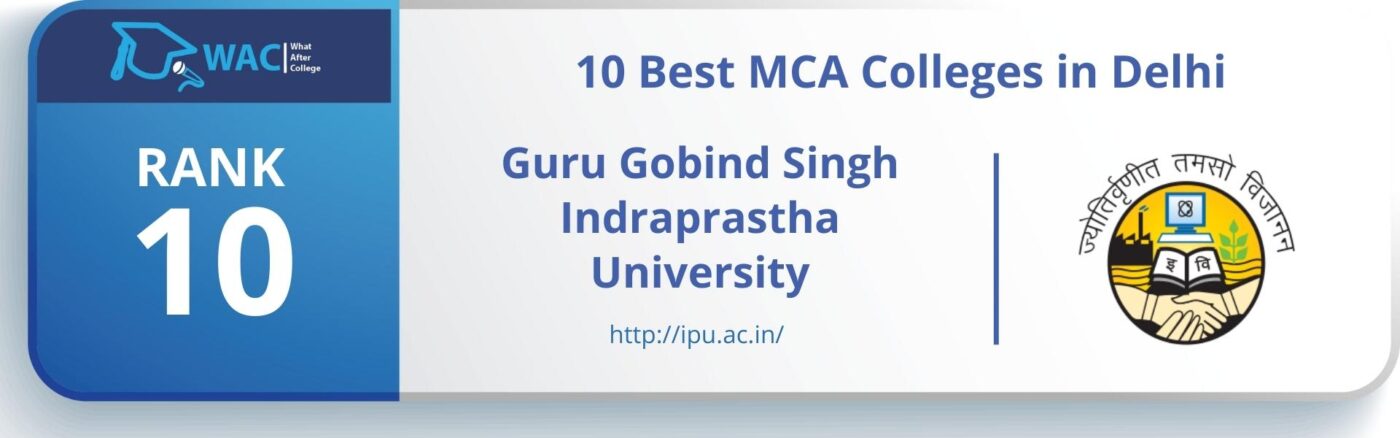 Rank: 10 Guru Gobind Singh Indraprastha University