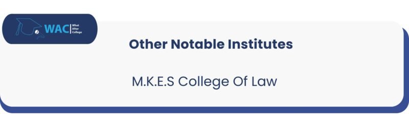 M.K.E.S College Of Law