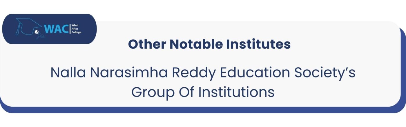 Other: 1 Nalla Narasimha Reddy Education Society's Group Of Institutions 