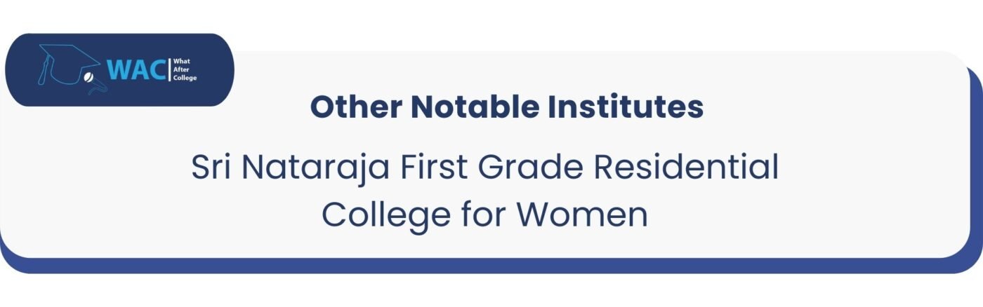 Sri Nataraja First Grade Residential College for Women