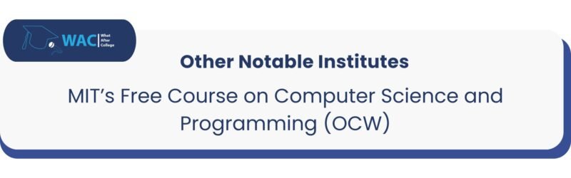 MIT’s Free Course on Computer Science and Programming (OCW)