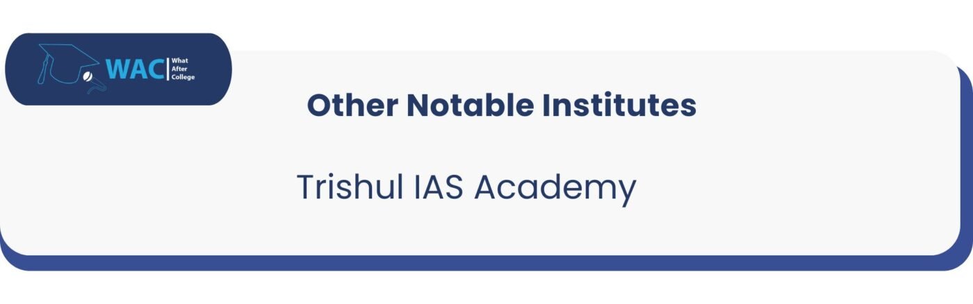 Trishul IAS Academy 