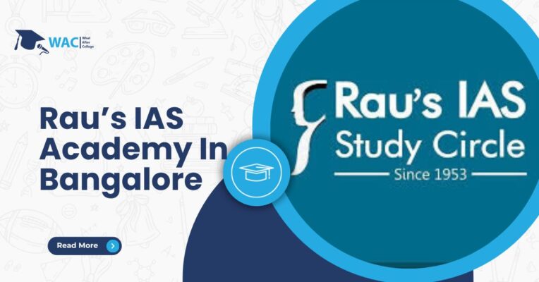 Rau’s IAS Academy In Bangalore