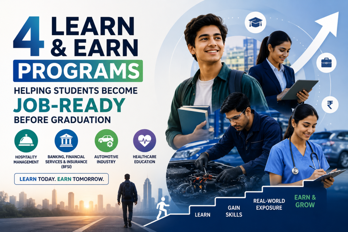 Students exploring career opportunities through learn-and-earn programs in hospitality, BFSI, automotive, and healthcare sectors, gaining practical skills, industry exposure, and job readiness before graduation.
